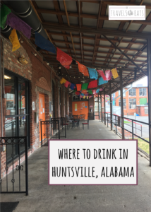 Places to Drink in Huntsville, Alabama - kktravelsandeats